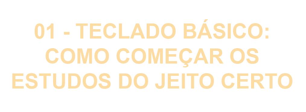 01 - TECLADO BÁSICO FIDI