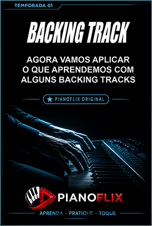 04 - BACKING TRACKS - 01 - AGORA VAMOS APLICAR O QUE APRENDEMOS COM ALGUNS BACKING TRACKS